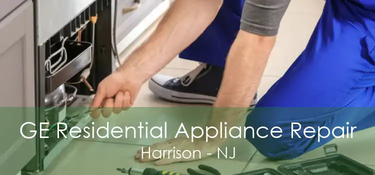 GE Residential Appliance Repair Harrison - NJ