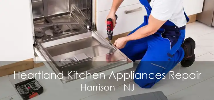 Heartland Kitchen Appliances Repair Harrison - NJ