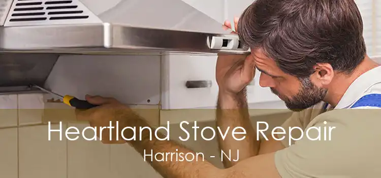 Heartland Stove Repair Harrison - NJ