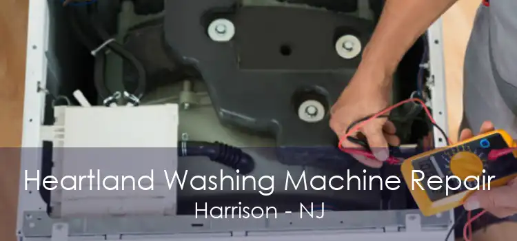 Heartland Washing Machine Repair Harrison - NJ